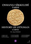 Osmanlı Sikkeleri Tarihi - Cilt 1 - History of Ottoman Coins - Vol: 1 