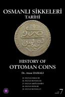 Osmanlı Sikkeleri Tarihi - Cilt 7 - History of Ottoman Coins - Vol: 7 