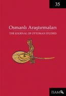 Osmanlı Araştırmaları 35 / The Journal of Ottoman Studies