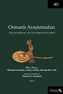 Osmanlı Araştırmaları 40 / The Journal of Ottoman Studies 40