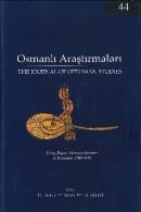 Osmanlı Araştırmaları 44 / The Journal of Ottoman Studies 44