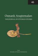 Osmanlı Araştırmaları 46 / The Journal of Ottoman Studies 46