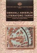 Osmanlı Askerlik Literatürü Tarihi - 2 Cilt Takım Ramazan Şeşen