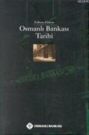 Osmanlı Bankası Tarihi %10 indirimli Edhem Eldem