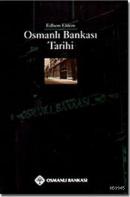 Osmanlı Bankası Tarihi