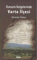 Osmanlı Belgelerinde Varto İlçesi Mustafa Özbey