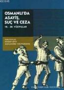 Osmanlı'da Asayiş,Suç ve Ceza Noemi Levy