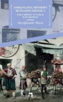 Osmanlı'da Modern İktisadın İzinde - 2 - İlm-i Servet veyahut İlm-i İktisat