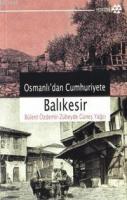 Osmanlı'dan Cumhuriyet'e Balıkesir %10 indirimli Bülent Özdemir