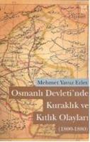 Osmanlı Devleti'nde Kuraklık ve Kıtlık Olayları (1800-1880) Mehmet Yav