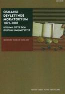 Osmanlı Devleti'nde Moratoryum 1875-1881