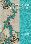 Osmanlı Devleti'nde Nehirler ve Göller - 2 cilt takım