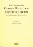 Osmanlı Devleti'nde Teşrifat ve Törenler