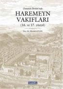 Osmanlı Devletinde Haremeyn Vakıfları %10 indirimli Mustafa Güler