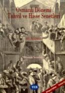 Osmanlı Dönemi Tahvil ve Hisse Senetleri Ottoman Securities (Ciltli) A
