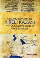Osmanlı Döneminde Kıreli Kazası