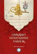 Osmanlı Döneminde Vaizlik Murat Akgündüz