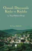 Osmanlı Dünyasında Köyler ve Köylüler