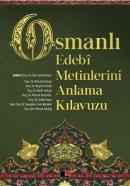 Osmanlı Edebi Metinlerini Anlama Kılavuzu %10 indirimli Mücahit Kaçar