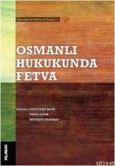 Osmanlı Hukukunda Fetva