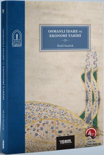Osmanlı İdare ve Ekonomi Tarihi