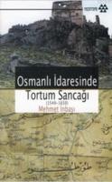 Osmanlı İdaresinde Tortum Sancağı