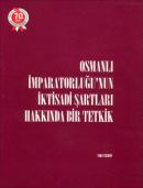 Osmanlı İmparatorluğu'nun İktisadi Şartları Hakkında Bir Tetkik Vedat 