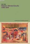 Osmanlı İmparatorluğu 1300-1650