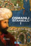 Osmanlı İstanbulu I