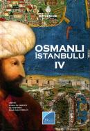 Osmanlı İstanbulu IV