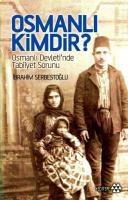 Osmanlı Kimdir? %10 indirimli İbrahim Serbestoğlu