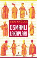 Osmanlı Lakapları Erol Çağlar
