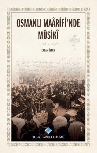 Osmanlı Maarifi'nde Musiki