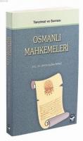 Osmanlı Mahkemeleri Ekrem Buğra Ekinci