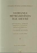 Osmanlı Mimarisinin İlk Devri - 1. Cilt