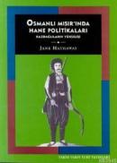 Osmanlı Mısır'ında Hane Politikaları %47 indirimli Jane Hathaway