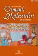 Osmanlı Müfessirleri Ziya Demir