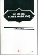 Nahiv Bilgisi Işığında Osmanlı Nahvine Bakış