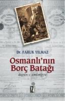 Osmanlı'nın Borç Batağı Faruk Yılmaz