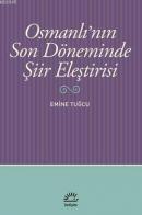 Osmanlı'nın Son Döneminde Şiir Eleştirisi