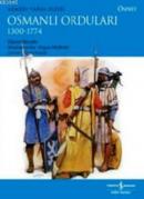 Osmanlı Orduları (1300-1774)