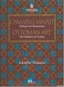 Osmanlı Sanatı Türkiye'nin Ressamları