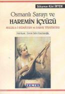 Osmanlı Sarayı ve Haremin İçyüzü Süleyman Kani İrtem