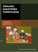 Osmanlı Sarayında Tarihyazımı H. Erdem Çipa