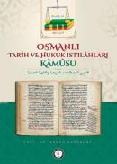 Osmanlı Tarih ve Hukuk Istılahları Kamusu