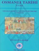 Osmanlı Tarihi - 05. Cilt %10 indirimli Enver Ziya Karal