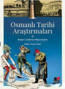 Osmanlı Tarihi Araştırmaları 1 Nizam-ı Cedit'ten Meşrutiyet'e Mehmet Y