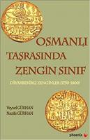 Osmanlı Taşrasında Zengin Sınıf Veysel Gürhan