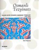 Osmanlı Tezyinatı %10 indirimli Aziz Doğanay