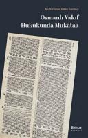 Osmanlı Vakıf Hukukunda Mukataa Muhammed Emin Durmuş